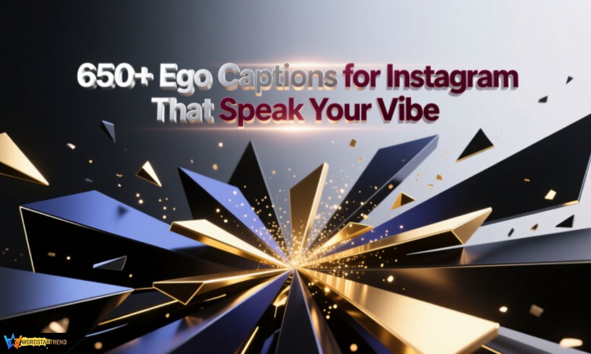 650+ Ego Captions for Instagram That Speak Your Vibe