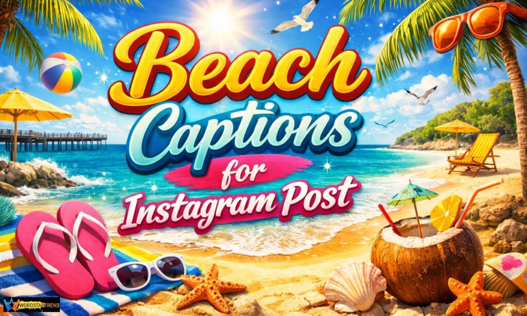 Beach Captions for Instagram Post