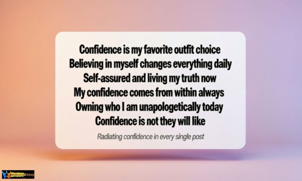 Confident Captions for Instagram Post