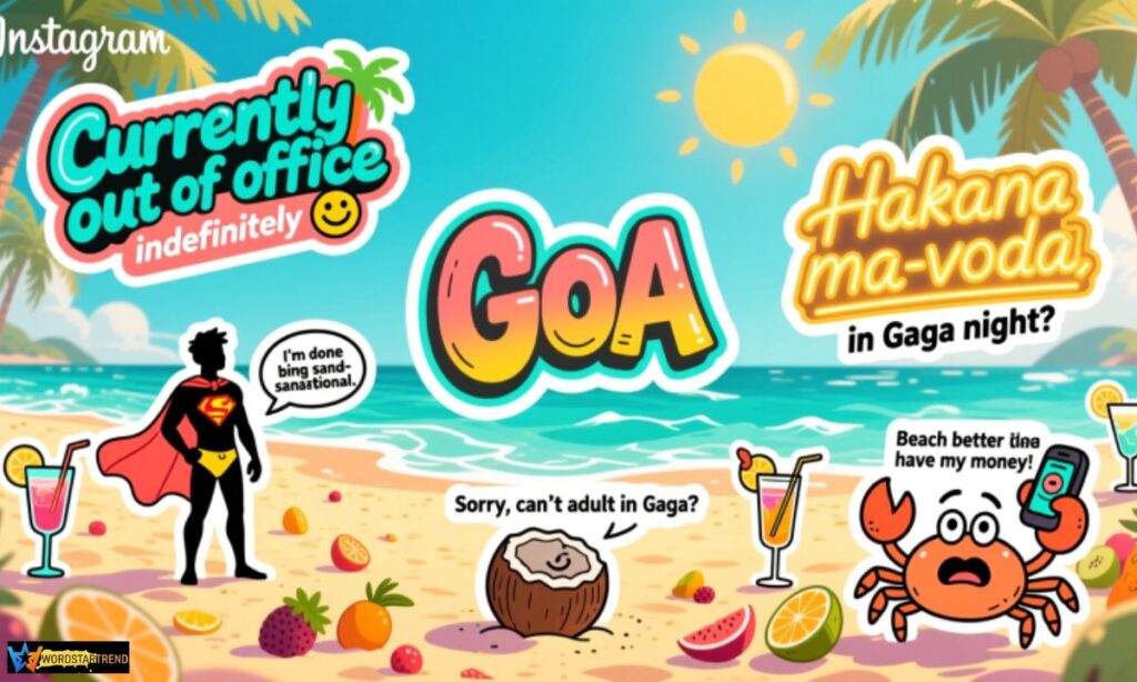 Funny Goa Captions for Instagram