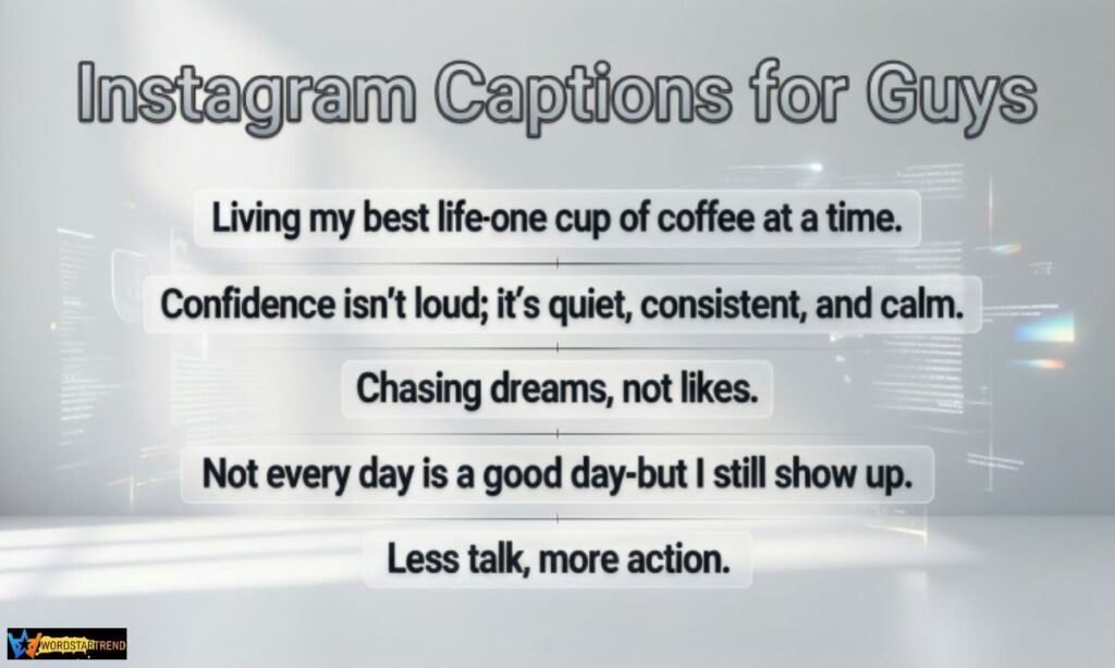Instagram Captions for Guys