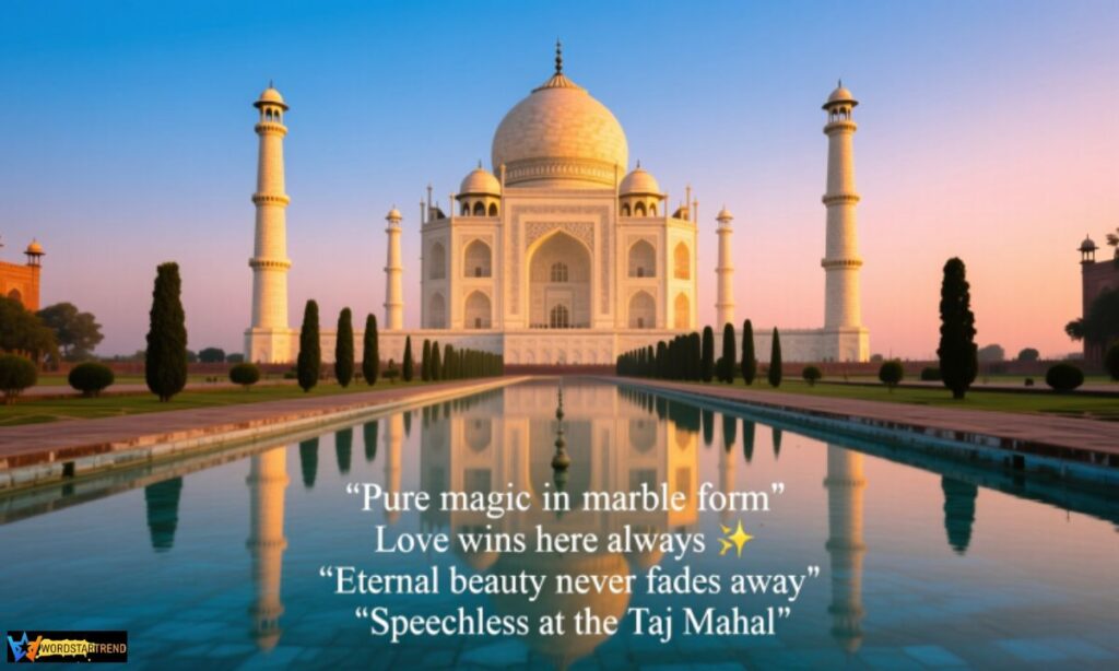 Short Taj Mahal Captions for Instagram ✨