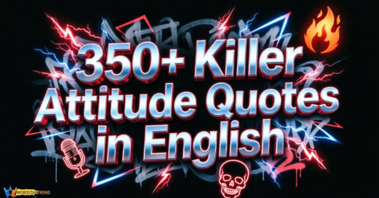 350+ Killer Attitude Quotes in English